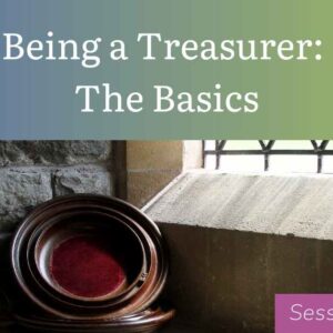 Being a Treasurer: The Basics - Session 1: Charity Law, Finance Processes and Bookkeeping