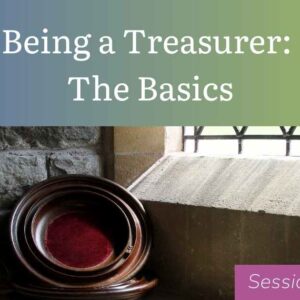 Being a Treasurer: The Basics - Session 3: Year-End Reporting